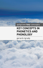 Key Concepts in Phonetics and Phonology