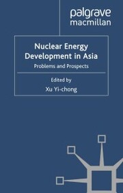 Nuclear Energy Development in Asia