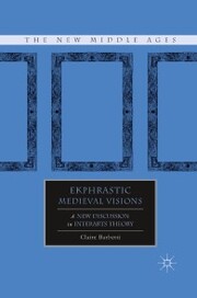 Ekphrastic Medieval Visions