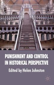 Punishment and Control in Historical Perspective