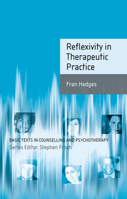 Reflexivity in Therapeutic Practice