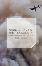 Understanding the Risk Society - Cover
