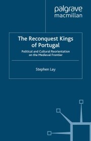 The Reconquest Kings of Portugal