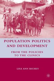Population Politics and Development