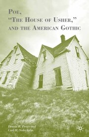 Poe,'The House of Usher,' and the American Gothic