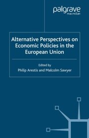 Alternative Perspectives on Economic Policies in the European Union - Cover
