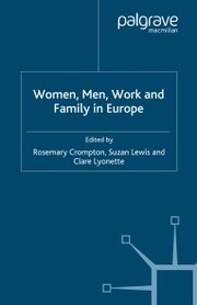 Women, Men, Work and Family in Europe - Cover