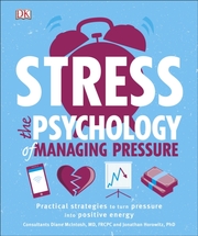 Stress - The Psychology of Managing Pressure
