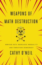 Weapons of Math Destruction - Cover