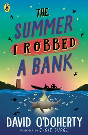 The Summer I Robbed a Bank - Cover