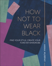 How Not to Wear Black - Cover