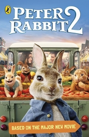 Peter Rabbit 2 - Based on the Major New Movie