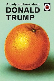 A Ladybird book about Donald Trump - Cover