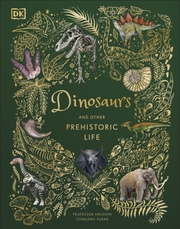 Dinosaurs and Other Prehistoric Life - Cover