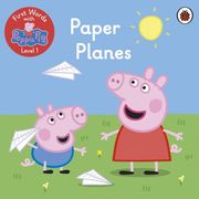 Peppa Pig - Paper Planes