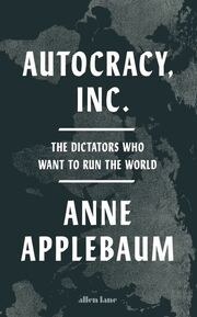 Autocracy Inc - Cover
