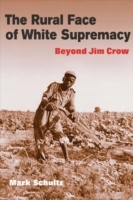 Rural Face of White Supremacy