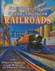 Encyclopedia of North American Railroads - Cover