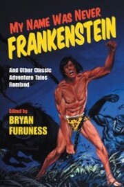 My Name Was Never Frankenstein - Cover