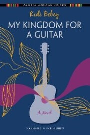 My Kingdom for a Guitar