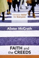 Christian Belief for Everyone: Faith and Creeds - Cover