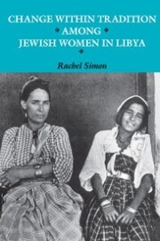 Change within Tradition among Jewish Women in Libya - Cover