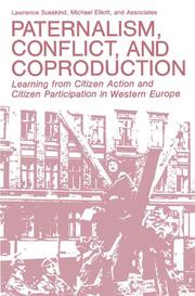 Paternalism, Conflict, and Coproduction: Learning from Citizen Action and Citizen Participation in Western Europe - Cover