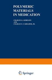 Polymeric Materials in Medication