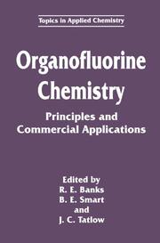Organofluorine Chemistry: Principles and Commercial Applications - Cover