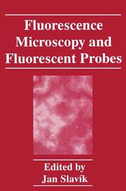 Fluorescence Microscopy and Fluorescent Probes
