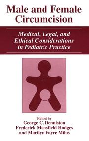 Male and Female Circumcision: Medical, Legal and Ethical Considerations in Pediatric Practice