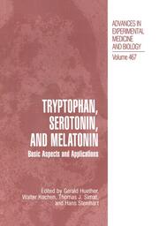 Tryptophan, Serotonin and Melatonin