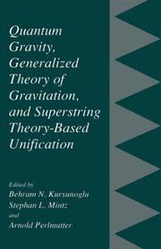 Quantum Gravity, Generalized Theory of Gravitation and Superstring Theory-Based Unification