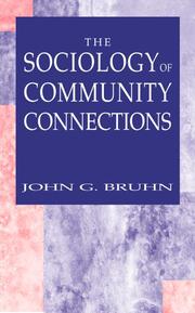 The Sociology of Community Connections