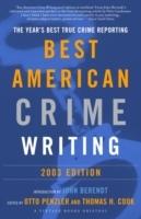 Best American Crime Writing: 2003 Edition