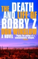 Death and Life of Bobby Z