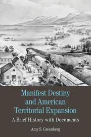 Manifest Destiny and American Territorial Expansion