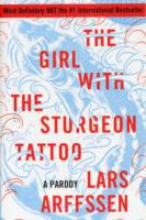 Girl With the Sturgeon Tattoo. A Parody