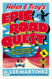 Helen & Troy's Epic Road Quest - Cover