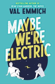 Maybe We're Electric - Cover