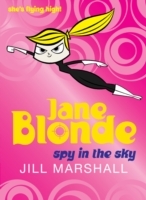 Jane Blonde: Spy in the Sky - Cover