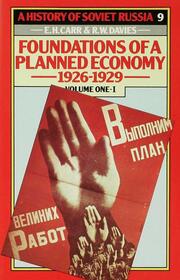 A History of Soviet Russia: 4 Foundations of a PlannedEconomy, 1926-1929