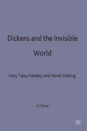 Dickens and the Invisible World