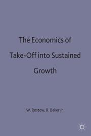 The Economics of Take-Off into Sustained Growth