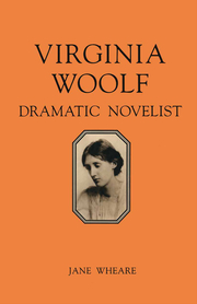 Virginia Woolf: Dramatic Novelist