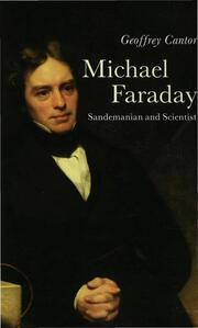 Michael Faraday: Sandemanian and Scientist - Cover