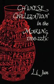 Chinese Civilization in the Making, 1766-221 BC