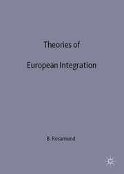 Theories of European Integration