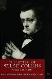 The Letters of Wilkie Collins