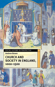 Church And Society In England 1000-1500 - Cover